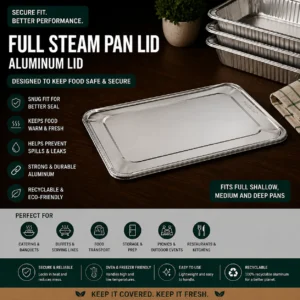 Aluminum Full Steam Pan Lid